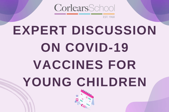Expert discussion on Covid 19 vaccines for young children
